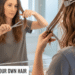 How to Trim Your Own Hair: A Practical At-Home Guide